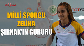 Milli Sporcu Zeliha Şırnak'ın gururu